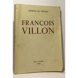 François Villon (avec hommage de l'auteur)