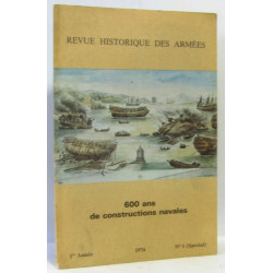 600 ans de construction navale - 1re année n°1 (spécial) 1974revue...