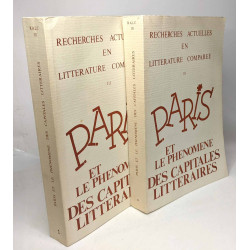 Recherches actuelles en littérature comparée III --- Paris et les...