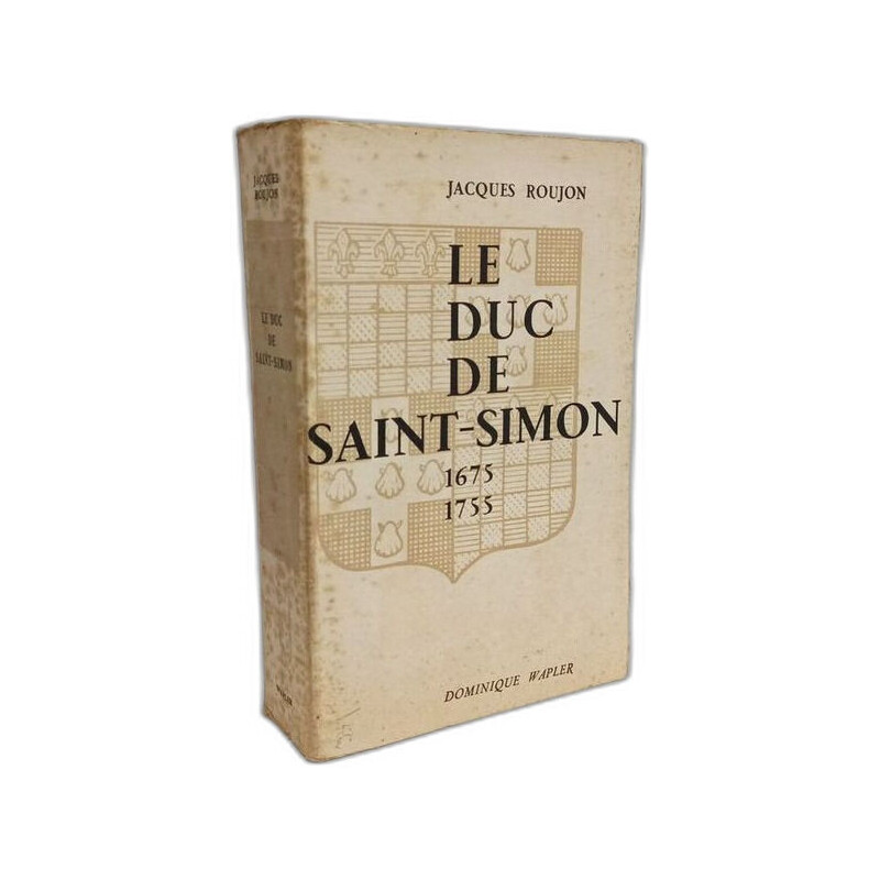 Le duc de saint-simon 1675-1755