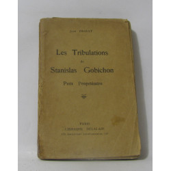 Les tribulations de stanislas gobichon petit propriétaire