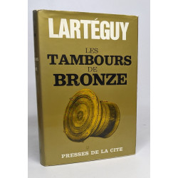 Les tambours de bronze