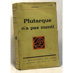Plutarque n'a pas menti