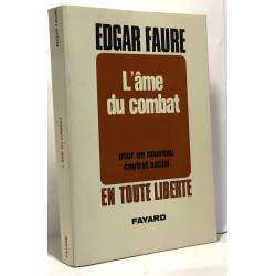 L'âme du combat - pour un nouveau contrat social - collection " en...