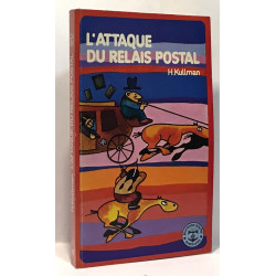 L'attaque du relais postal