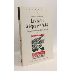 PARTIS A L EPREUVE DE MAI 68: L'émergence d'un nouveau clivage...