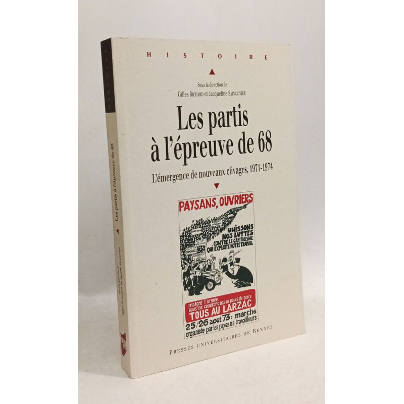 PARTIS A L EPREUVE DE MAI 68: L'émergence d'un nouveau clivage...
