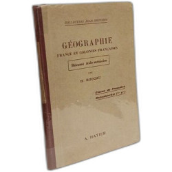 Géographie. France et colonies françaises. Résumé aide-mémoire....