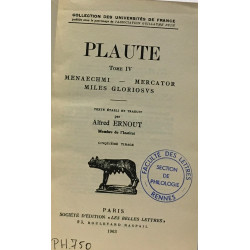 Plaute Tome IV - menaechmi mercator miles gloriosus - Texte établi...