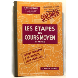 Les étapes du cours moyen - 1re année - édition conforme à la...