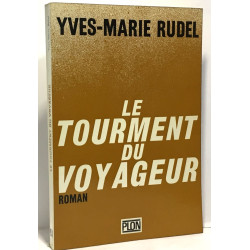 Le tourment du voyageur