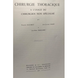 Chirurgie thoracique à l'usage du chirurgien non spécialisé