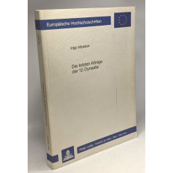 Die letzten Könige der 12. Dynastie: (Ägyptologie) (Europäische...