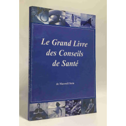 Le grand livre des conseils santé