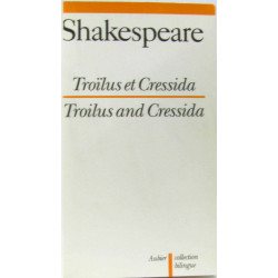 Troilus et Cressida - Troilus and Cressida, (bilingue...
