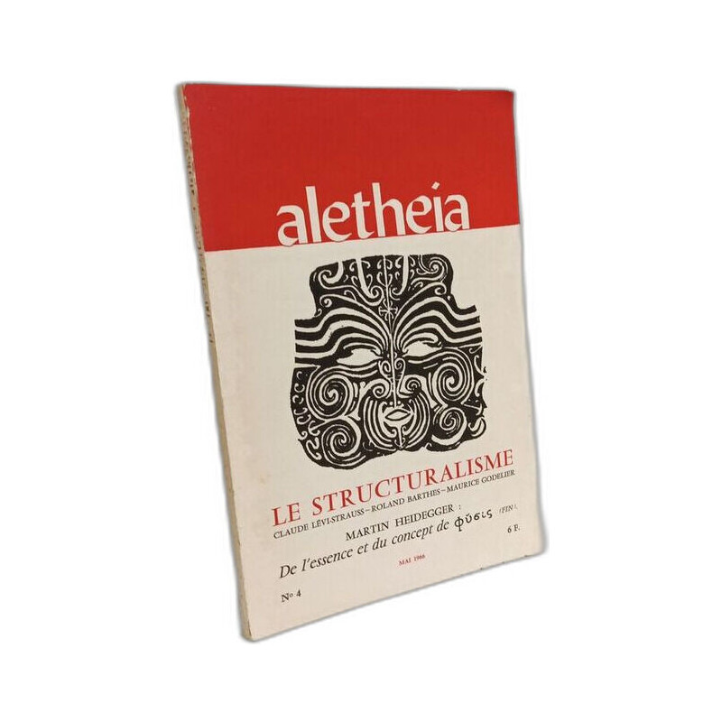 Aletheia - le structuralisme - Martin Heidegger: de l'essence et...
