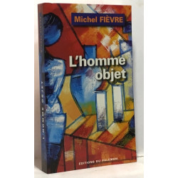 L'homme objet