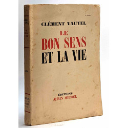 Le bon sens et la vie