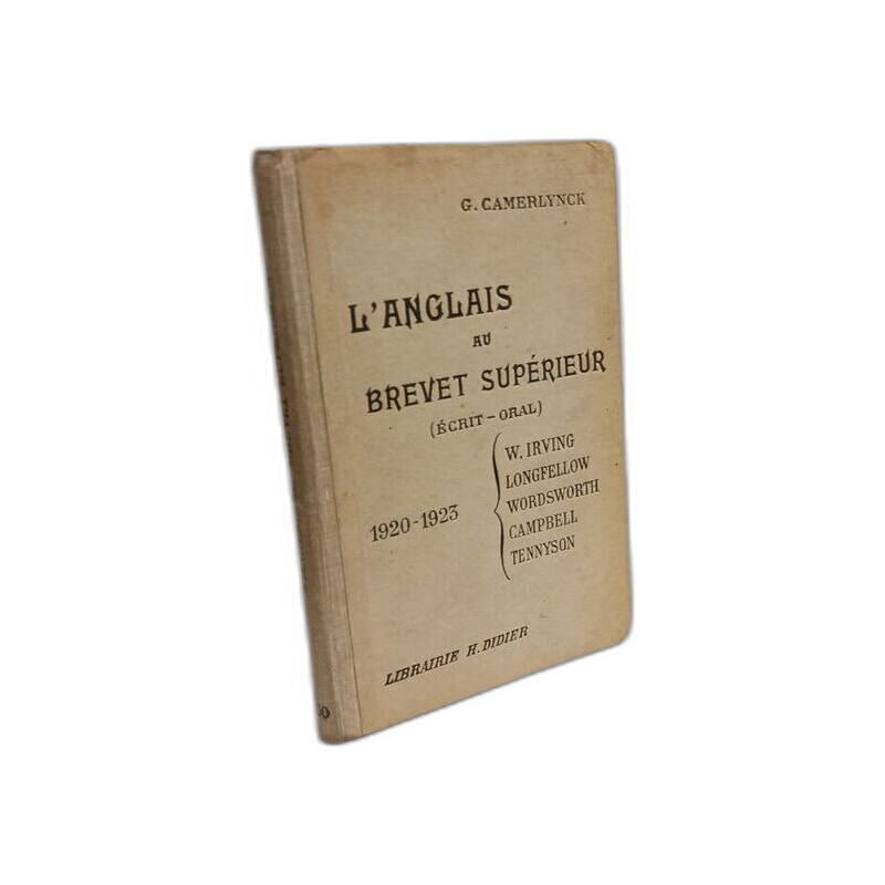 L'anglais au brevet supérieur. Ecrit et oral. 1920-1923 : W.Irving...