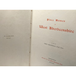 Place Names of West Aberdeensbire - exemplaire n°180 / 527