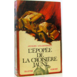 L'épopée de la croisière jaune