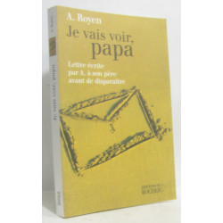 Je vais voir papa