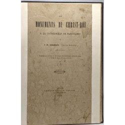 Les monuments du Christ-Roi à la cathédrale de Barcelone