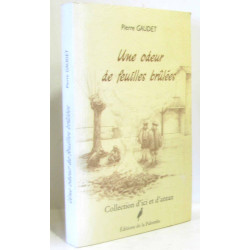 Une odeur de feuilles brûlées (Collection D'ici et d'antan)