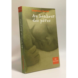 Au bonheur des peres