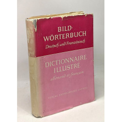 Bild-wörterbuch - deutsch and französisch --- dictionnaire...