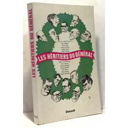 Les héritiers du général - recensement et diagnostics