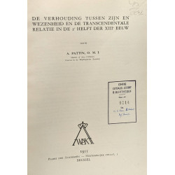 De verhouding tussen zijn en wezenheid en de transcendentale...