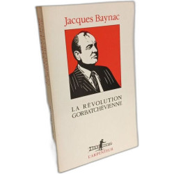 La Révolution gorbatchévienne