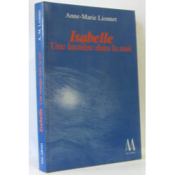 Isabelle : une lumiere dans la nuit