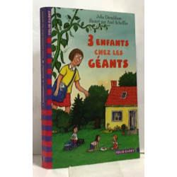 Trois enfants chez les géants