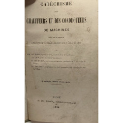 Catéchisme des chauffeurs et des conducteurs de machines - 5e...
