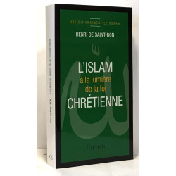 L'islam à la lumière de la foi chrétienne