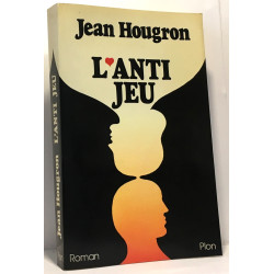 L'anti-jeu