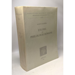 Etudes De Philologie Romane / Publications romanes et françaises CCXXX