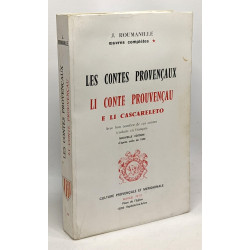 Les contes provençaux / Li conte prouvençau --- e li cascareleto...