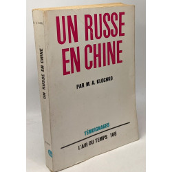 Un russe en Chine