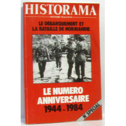 Le numéro anniversaire 1944-1984 le débarquement et la bataille de...