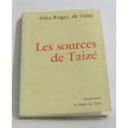 Les sources de taizé