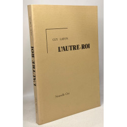 L'Autre-Roi ou la religion fraternelle