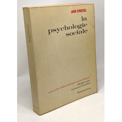 La psychologie sociale nouvelle bibliothèque scientifique