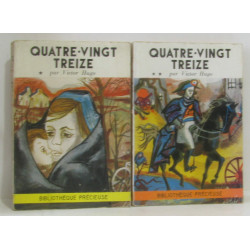 Quatre vingt treize - bibliothèque précieuse