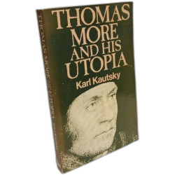 Thomas More and His Utopia