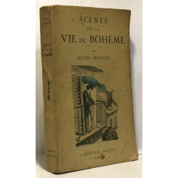 Scènes de la vie de bohème