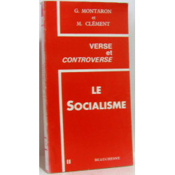 Verse et controverse le socialisme II