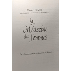 La médecine des femmes: Une vision naturelle de la santé au féminin